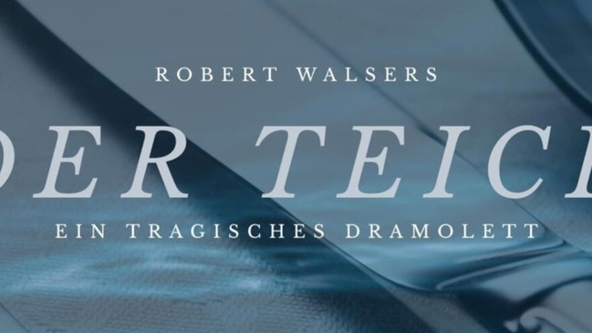 Der Teich (Robert Walser)
