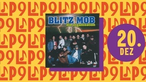 BLITZ MOB - Die Organisation (Lieblingsplatte im ZAKK)