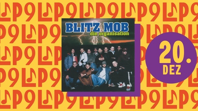 BLITZ MOB - Die Organisation (Lieblingsplatte im ZAKK)