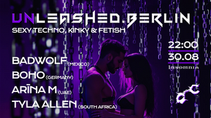 Unleashed.Berlin - Where Techno Meets Freedom (S+)