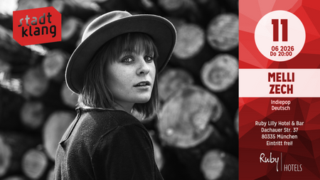 «stadtklang» mit MELLI ZECH | Live @ Ruby Lilly Hotel & Bar