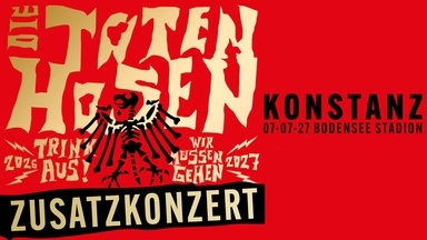 Die Toten Hosen – Trink Aus! Wir Müssen Gehen – Tour 2027