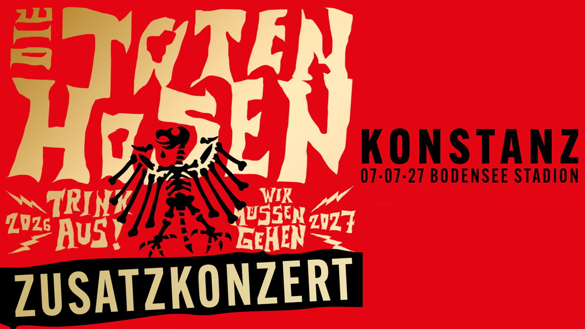 Die Toten Hosen – Trink Aus! Wir Müssen Gehen – Tour 2027