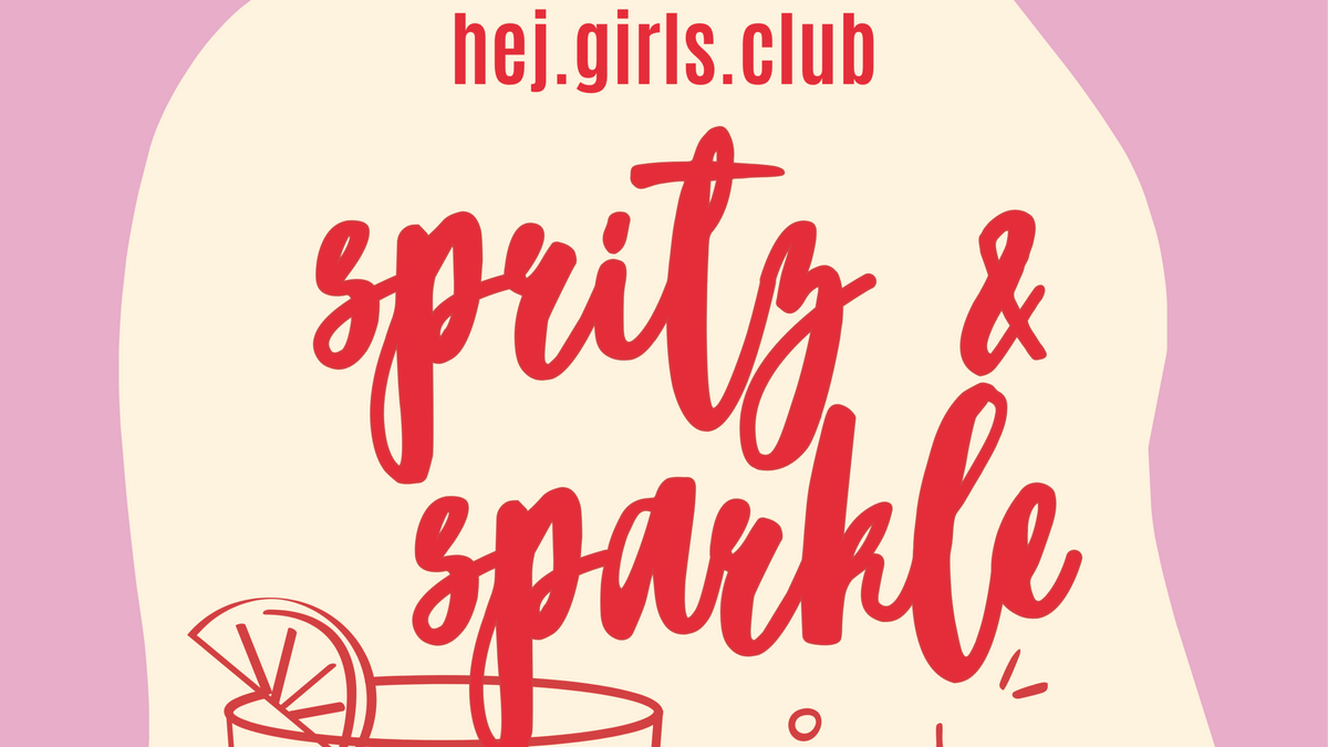 hej.girls club - Spritz & Sparkle