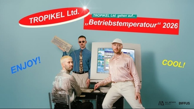 Tropikel Ltd. - Betriebstemperatour 2026 - Erfurt Engelsburg
