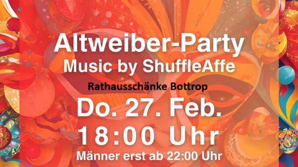 Altweiber-Party in der Rathausschänke – Ladys losgelöst! Männer ab 22h