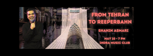 From Tehran to Reeperbahn - English Solo Special by Shahin Asmari