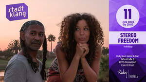 «stadtklang» mit STEREO FREEDOM | Live @ Ruby Leni Hotel & Bar