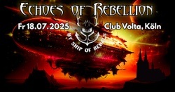 Echoes of Rebellion by Ship of Rebels