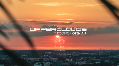 UPPERCLOUDS - Rooftop Open Air