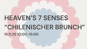 Heaven’s 7 Senses | Der Brunch ohne Teller