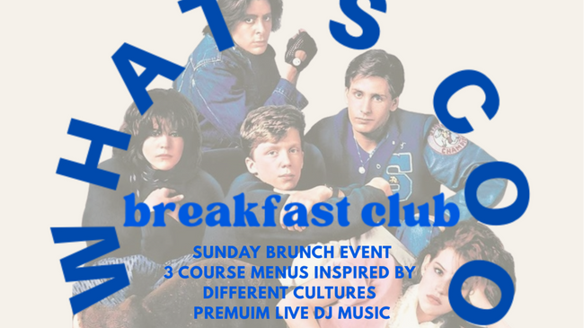 BREAKFAST CLUB Mothersday Edition