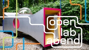 Open Lab Abend: Zukunftsvisionen der Wissenschaftskommunikation