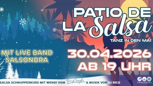 PATIO DE LA SALSA - Tanz in den Mai