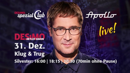 DESiMO solo • Extra Silvester Show • ca 70 Minuten ohne Pause • Gewitzte Zauberkunst