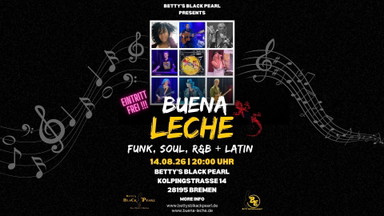 BUENA LECHE - Funk, Soul, R'n'B & Latin
