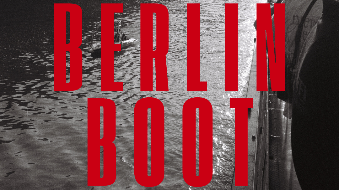 Titelbild der Veranstaltung Berlin Techno Boot