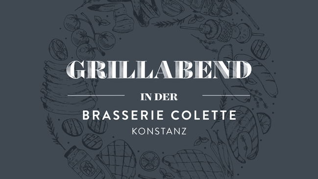 Grillabend in der Brasserie Colette
