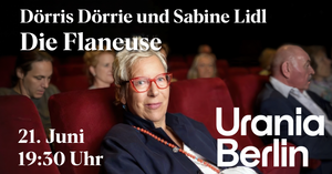 Dörris Dörrie und Sabine Lidl - Die Flaneuse