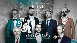 Jazz City Bilk präsentiert: FOXL (live)