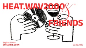 HEAT.WAV2000 & FRIENDS - OPEN AIR PARTY