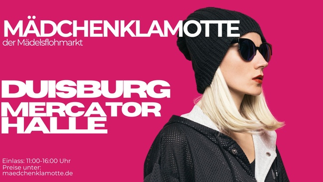 Mädchenklamotte @ Duisburg Mercatorhalle