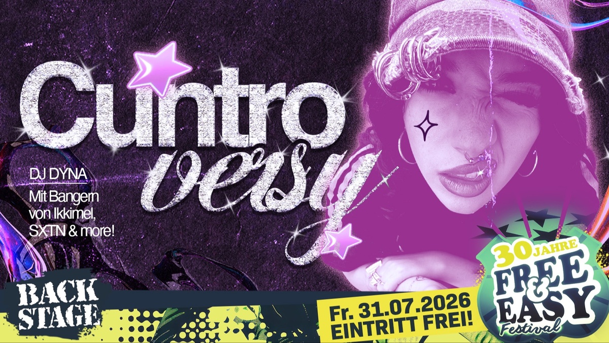 CUNTROVERSY mit DJ DYNA | FREE & EASY Festival 2026