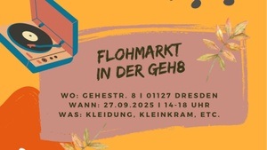 Bunter Flohmarkt (von Kleidung bis Kleinkram) in der GEH8
