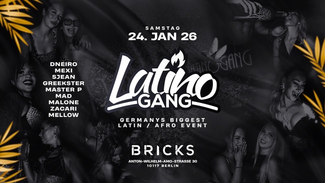 Latino Gang | Germanys biggest Latin / Afro Event | Bricks Berlin