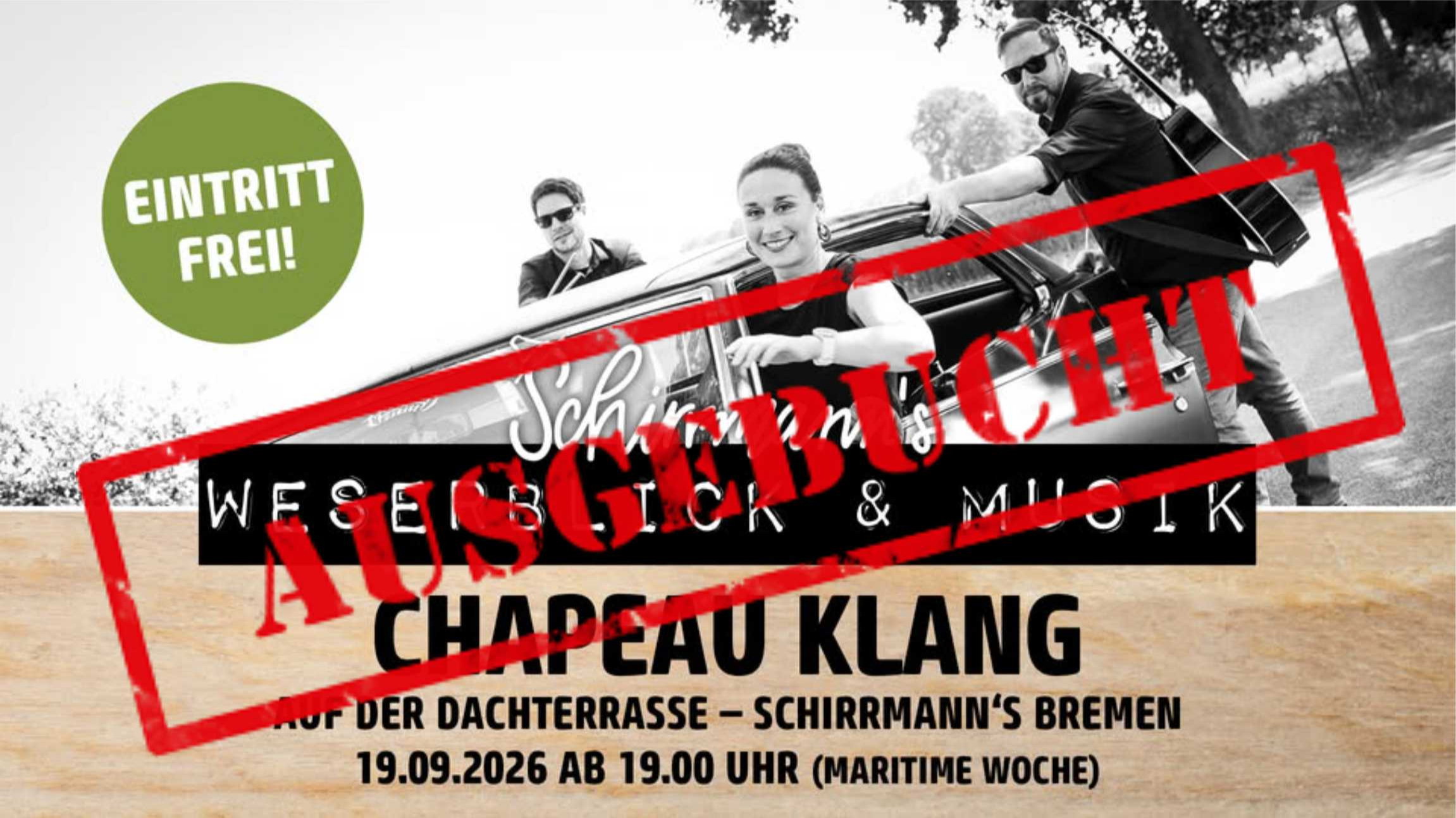 Schirrmann´s Weserblick & Musik maritime Woche mit CHAPEAU KLANG