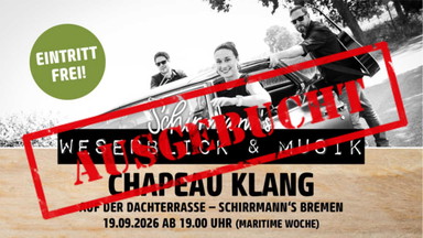 Schirrmann´s Weserblick & Musik maritime Woche mit CHAPEAU KLANG