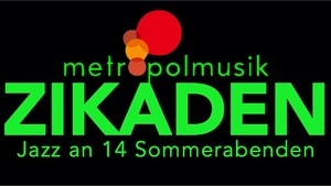 ZIKADEN der Metropolmusik 2025