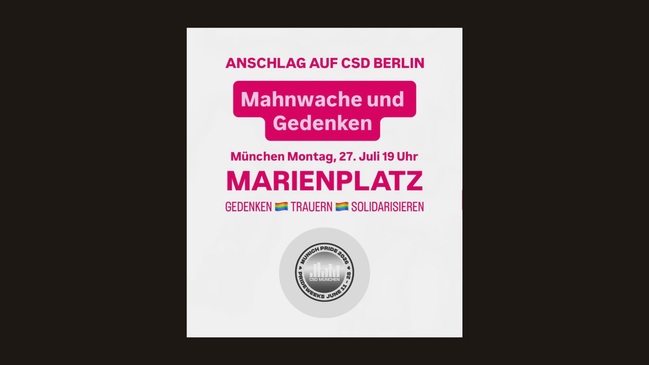 Mahnwache und Gedenken: Anschlag auf CSD in Berlin