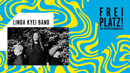 Freiplatz! Linda Kyei und Band