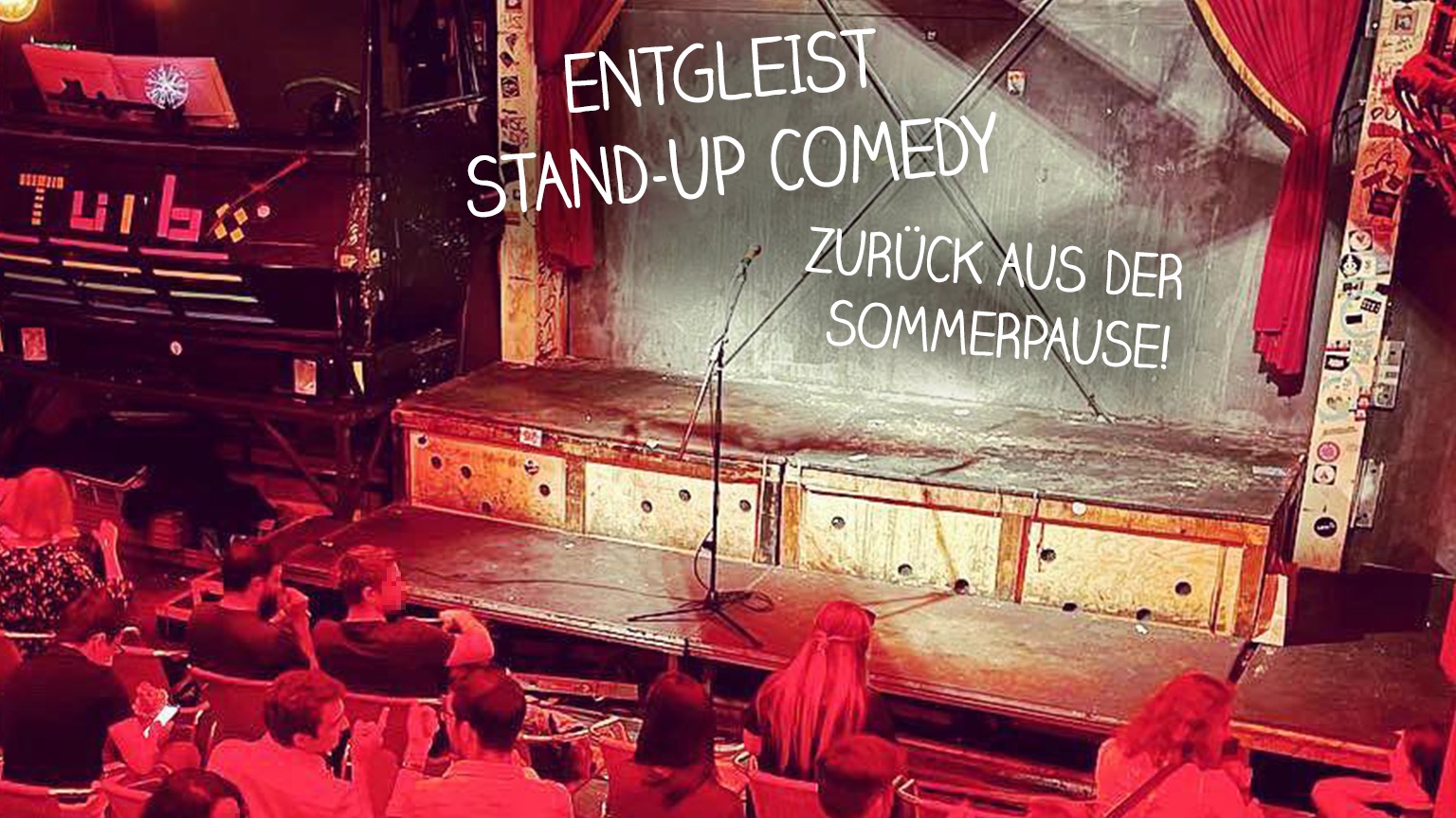 Entgleist! Stand-Up Comedy im Bahnwärter Thiel [Eintritt frei]