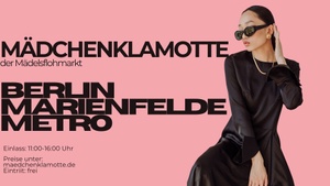 Mädchenklamotte @ Berlin Marienfelde METRO *Outdoor*