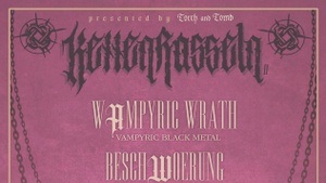 KETTENRASSELN VOL. 2 mit ALPDRUCK, MISSTRÄU, WAMPYRIC WRATH und BESCHWOERUNG