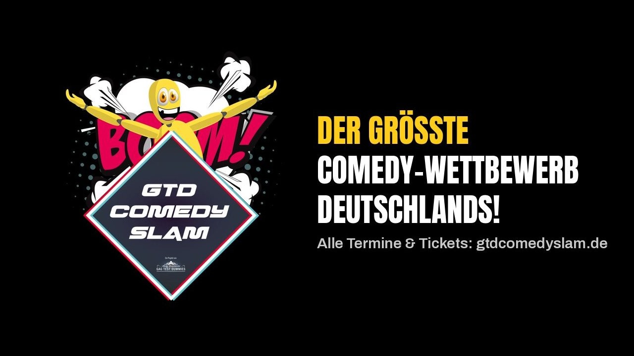 GTD Comedy Slam Nürnberg – Deutschlands größter Comedy-Wettbewerb