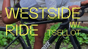 Westside Ride - WE OUT WEST