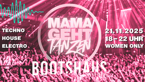 MAMAGEHTTANZEN Techno | Elektro | House Special