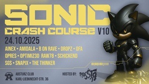 SONIC CRASH COURSE V10 [Jubiläumsedition mit 14 DJs]