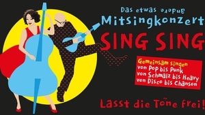 SING SING – das etwas andere Mitsing-Konzert