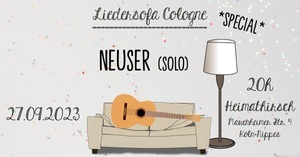Liedersofa Cologne Special: NEUSER (Solo)