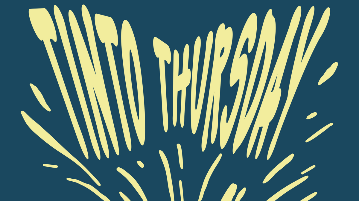 Tinto Thursday