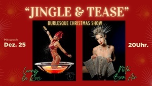 Jingle & Tease - Burlesque Christmas Show