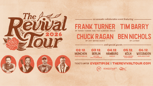 THE REVIVAL TOUR | Feat. Frank Turner, Chuck Ragan, Tim Barry & Ben Nichols