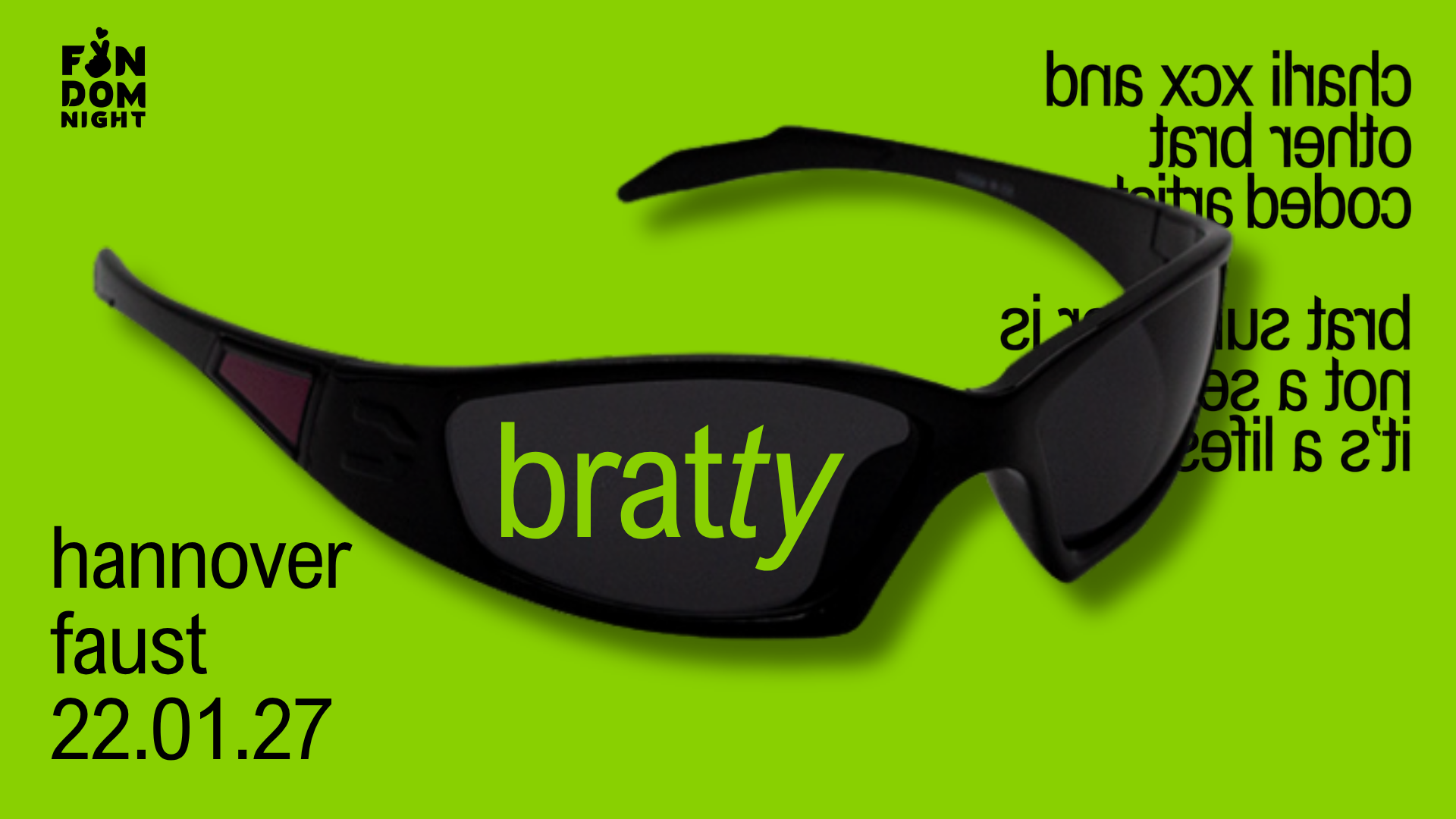 bratty • w/ charli xcx & other brat coded artists • hannover