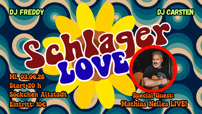 Schlager Love Feat. Special Guest Mathias Nelles