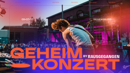 Geheimkonzert Regensburg | OPEN AIR EDITION ✨by Rausgegangen
