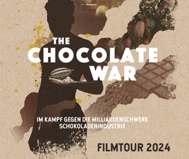 MEET YOUR PRODUCER: Film & Gespräch "The Chocolate War"
